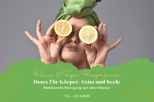 Detox für Körper, Geist und Seele - 21-Tage-Programm