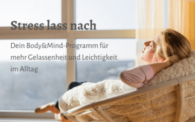 Gruppenkurs: Stress lass nach